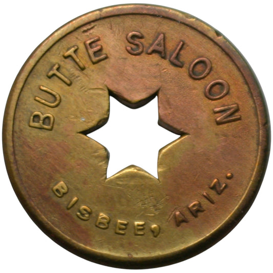 Bisbee, AZ Butte Saloon G/F One Drink Or Cigar Token