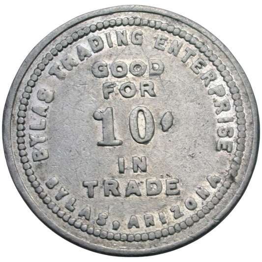 Bylas, AZ Bylas Trading Enterprise G/F 10¢ In Trade Token