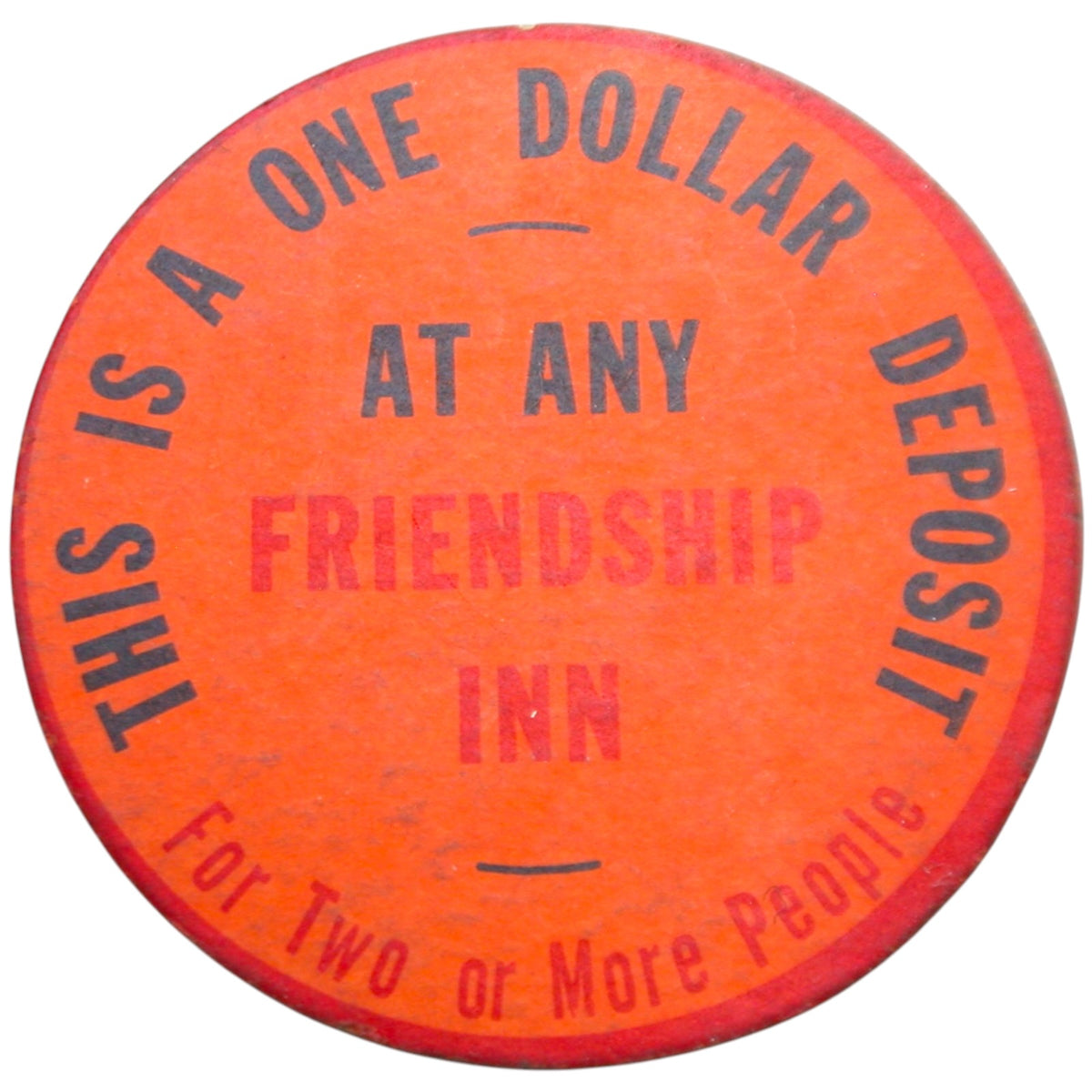 Friendship Inn$ Represented By Frontier Lodge Cardboard Token - Unknown