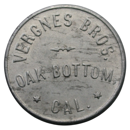 Oak Bottom, CA Vergnes Bros. G/F 10¢ In Trade Token