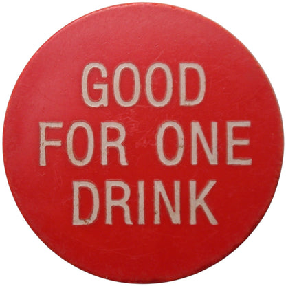 Alameda, CA Crown & Anchor G/F One Drink Token