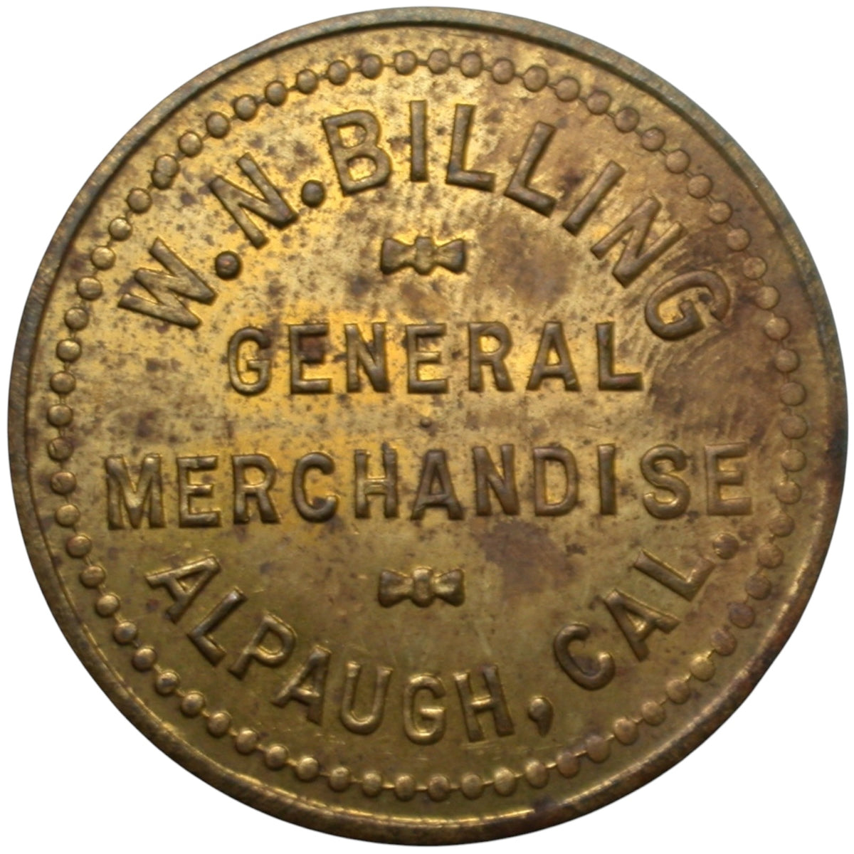 Alpaugh, CA W.N. Billing General Merchandise G/F 25¢ In Merchandise Token