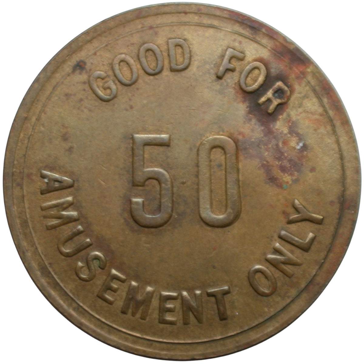 Alvarado, CA Luneta Cafe G/F 50 Amusement Only Token
