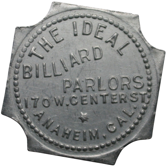 Anaheim, CA The Ideal Billiard Parlors G/F 25¢ In Trade Token