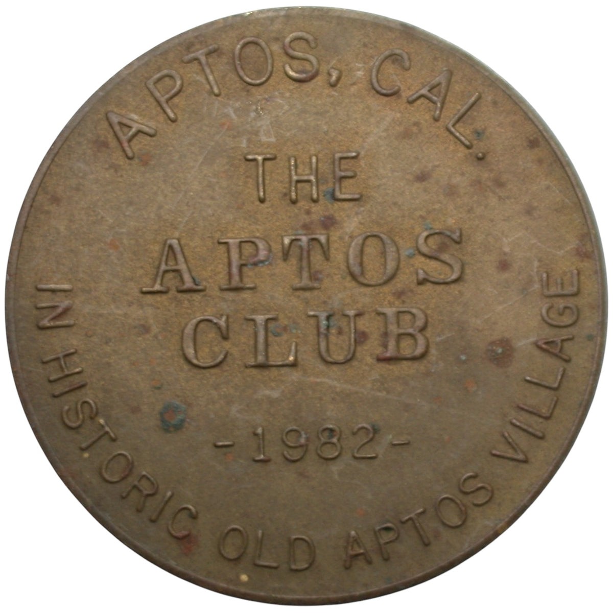 Aptos, CA The Aptos Club 1982 G/F One Drink Token