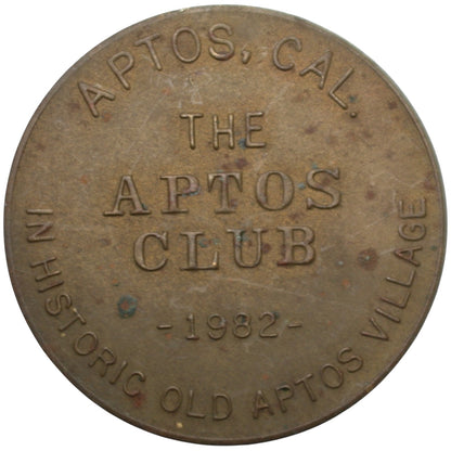 Aptos, CA The Aptos Club 1982 G/F One Drink Token