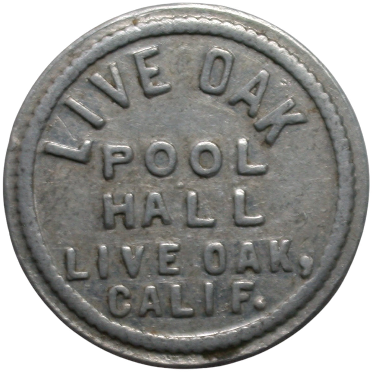 Live Oak, CA Live Oak Pool Hall G/F 5¢ In Trade Token