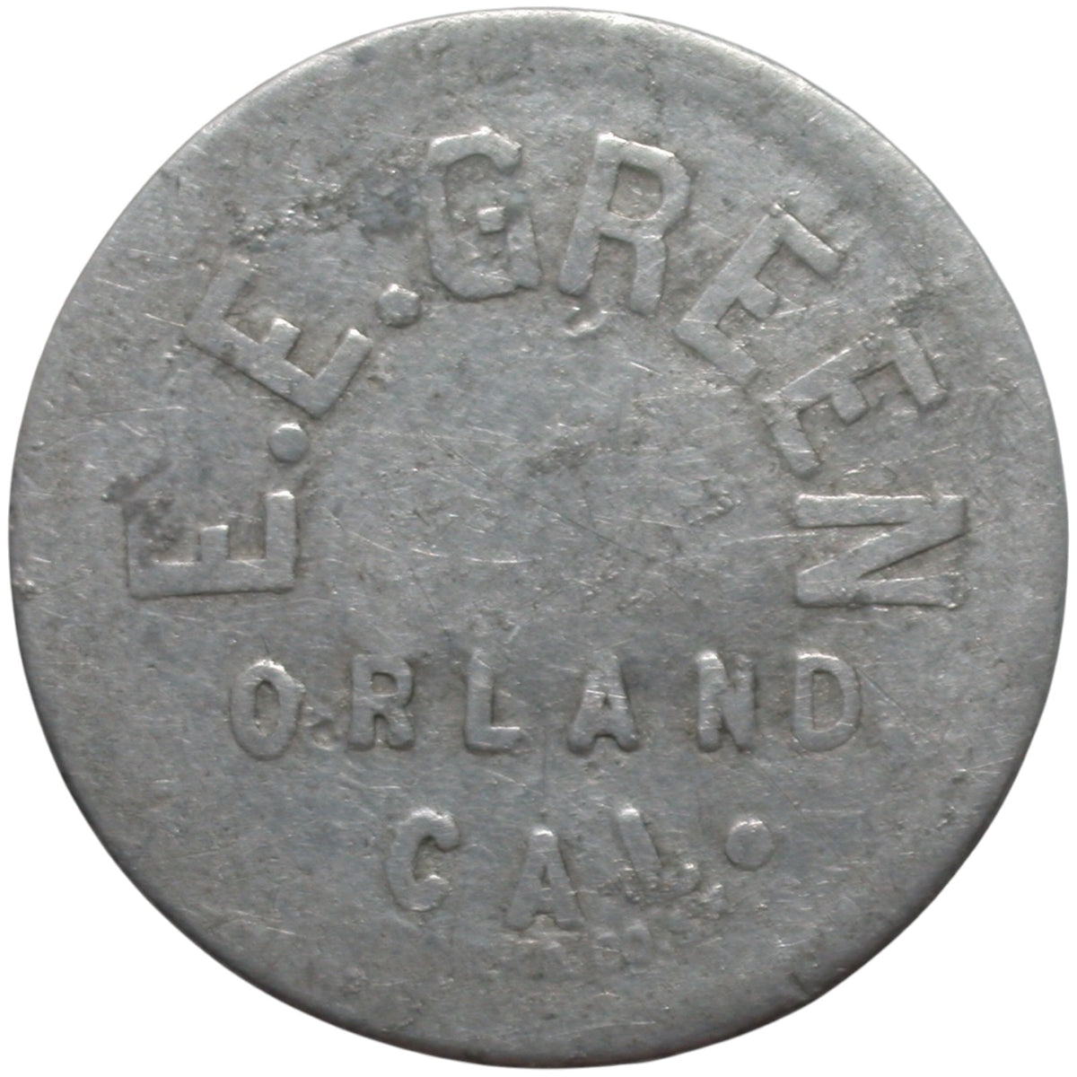 Orland, CA E.E. Green G/F One Drink Token