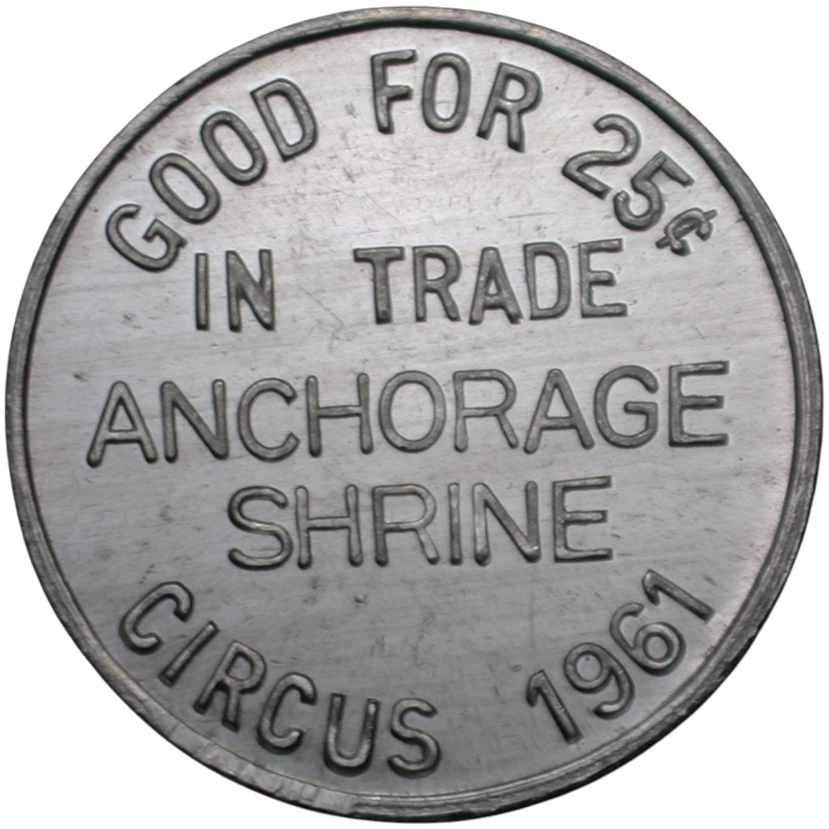 Anchorage, AK Anchorage Shrine G/F 25¢ in Trade Token