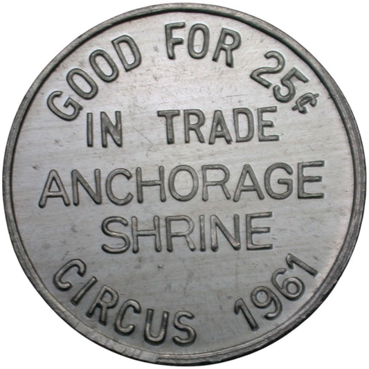 Anchorage, AK Anchorage Shrine G/F 25¢ in Trade Token