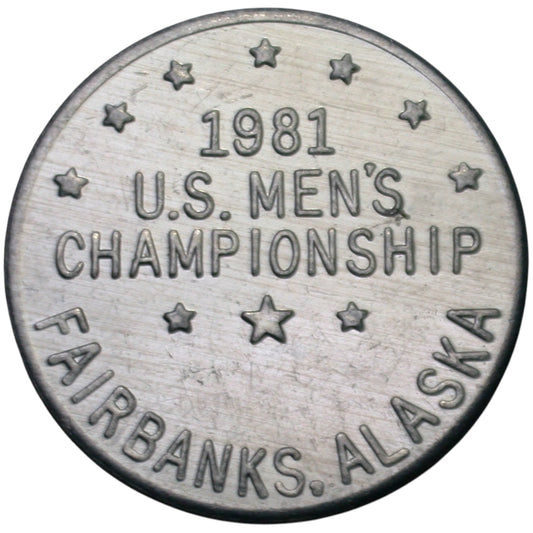 Fairbanks, AK 1981 U.S. Men's Championship Silver Anniversary Drink Token