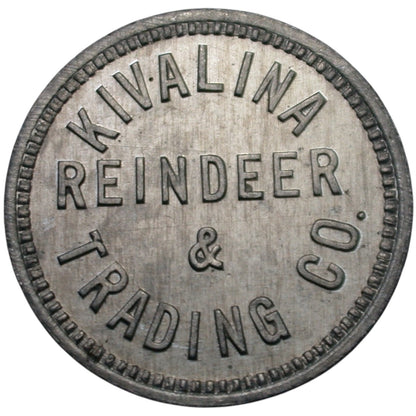 Kivalina, AK Kivalina Reindeer & Trading Co. G/F 5¢ In Trade Token