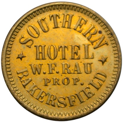 Bakersfield, CA Southern Hotel W.F. Rau Prop. G/F 5¢ In Trade Token