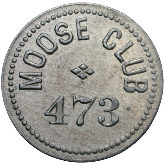 Bakersfield, CA Moose Club 473 G/F 10¢ In Merchandise Token