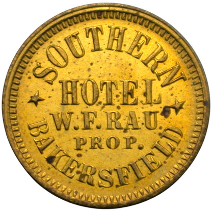 Bakersfield, CA Southern Hotel W.F. Rau Prop. G/F 5¢ In Trade Token