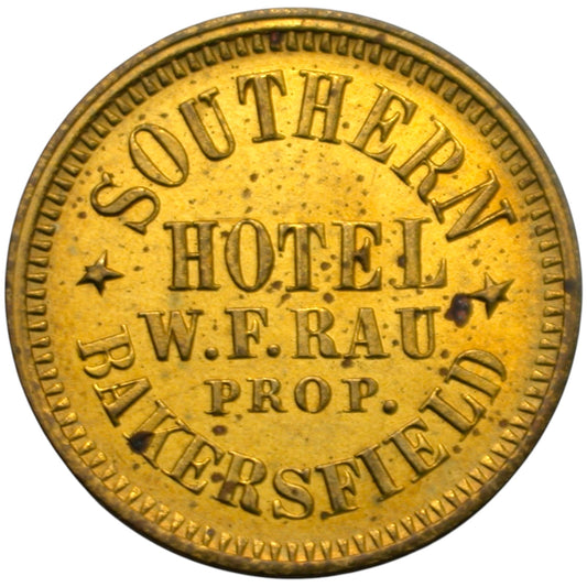 Bakersfield, CA Southern Hotel W.F. Rau Prop. G/F 5¢ In Trade Token