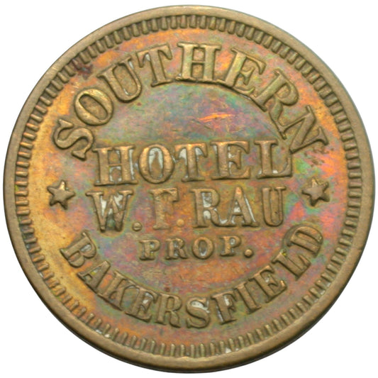Bakersfield, CA Southern Hotel W.F. Rau Prop. G/F 25¢ In Trade Token
