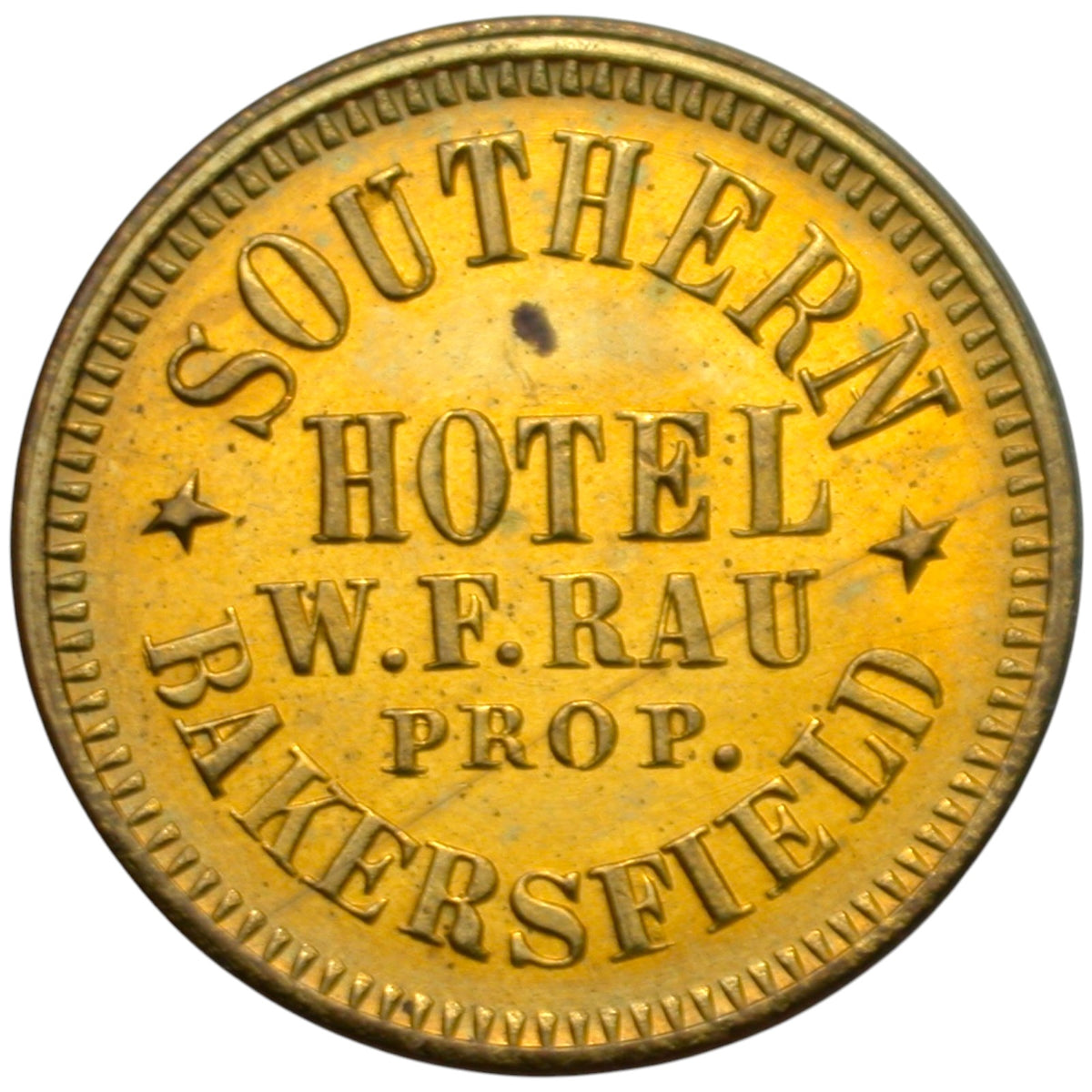 Bakersfield, CA Southern Hotel W.F. Rau Prop. G/F 5¢ In Trade Token