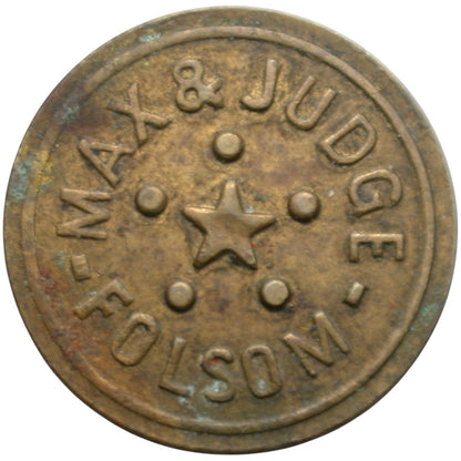 Folsom, CA Max & Judge G/F 5¢ In Trade Token