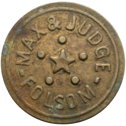 Folsom, CA Max & Judge G/F 5¢ In Trade Token