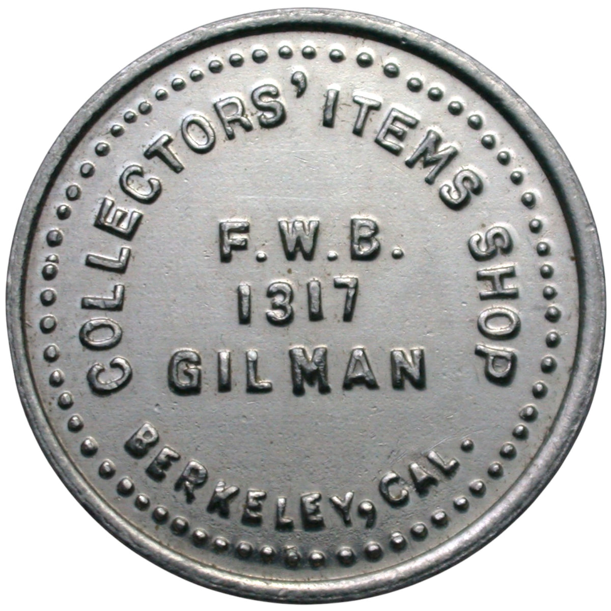Berkeley, CA Collectors' Items Shop G/F 10¢ In Trade Token