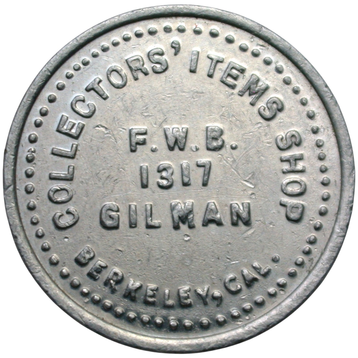 Berkeley, CA Collectors' Items Shop G/F 10¢ In Trade Token