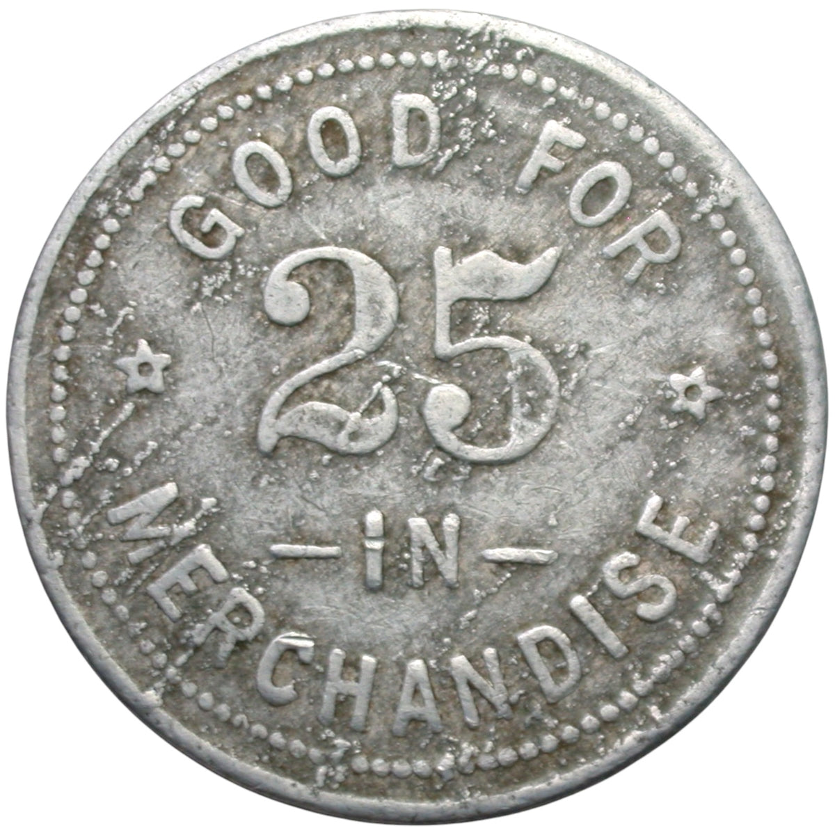 Biggs, CA H.W. Haselbusch G/F 25¢ In Merchandise Token