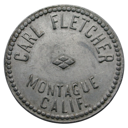 Montague, CA Carl Fletcher G/F 10¢ In Trade Token