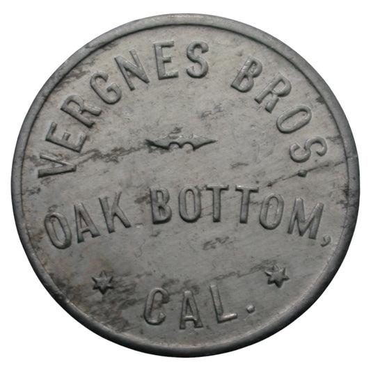 Oak Bottom, CA Vergnes Bros. G/F 10¢ In Trade Token