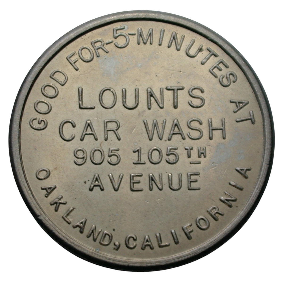 Oakland, CA Sofspra Lounts Car Wash G/F 25¢ 5 Minute Car Wash Token