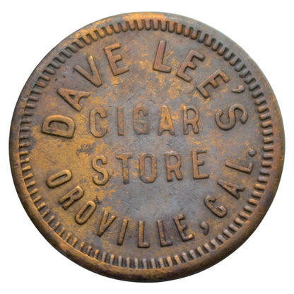 Oroville, CA Dave Lee's Cigar Store G/F 25¢ In Trade Token