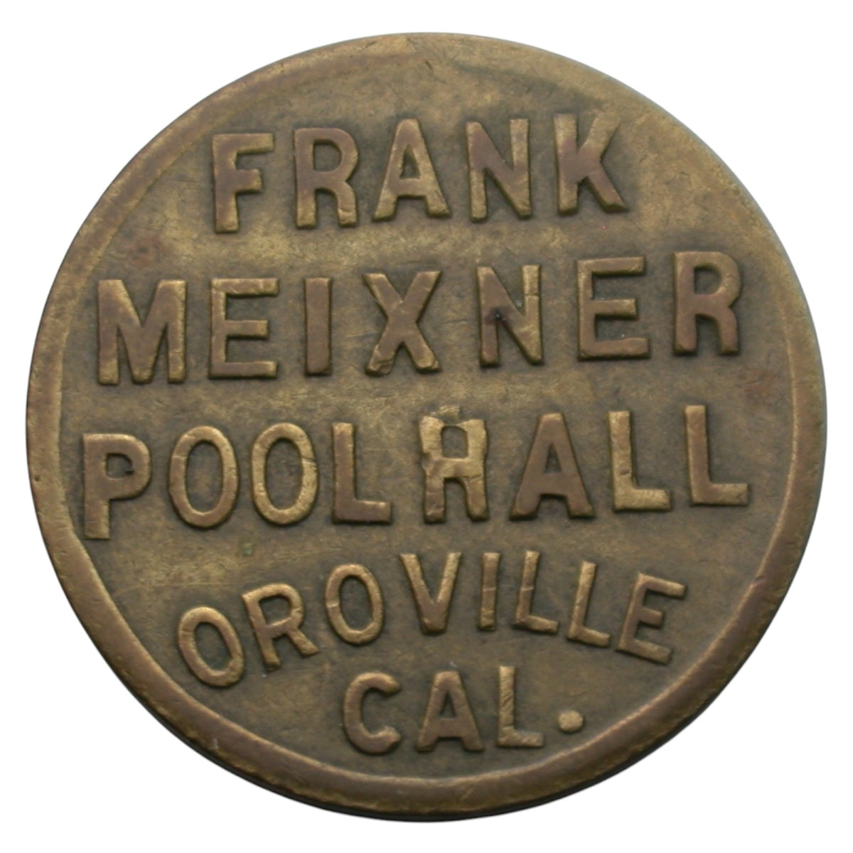 Oroville, CA Frank Meixner Pool Hall G/F 5¢ In Trade Token