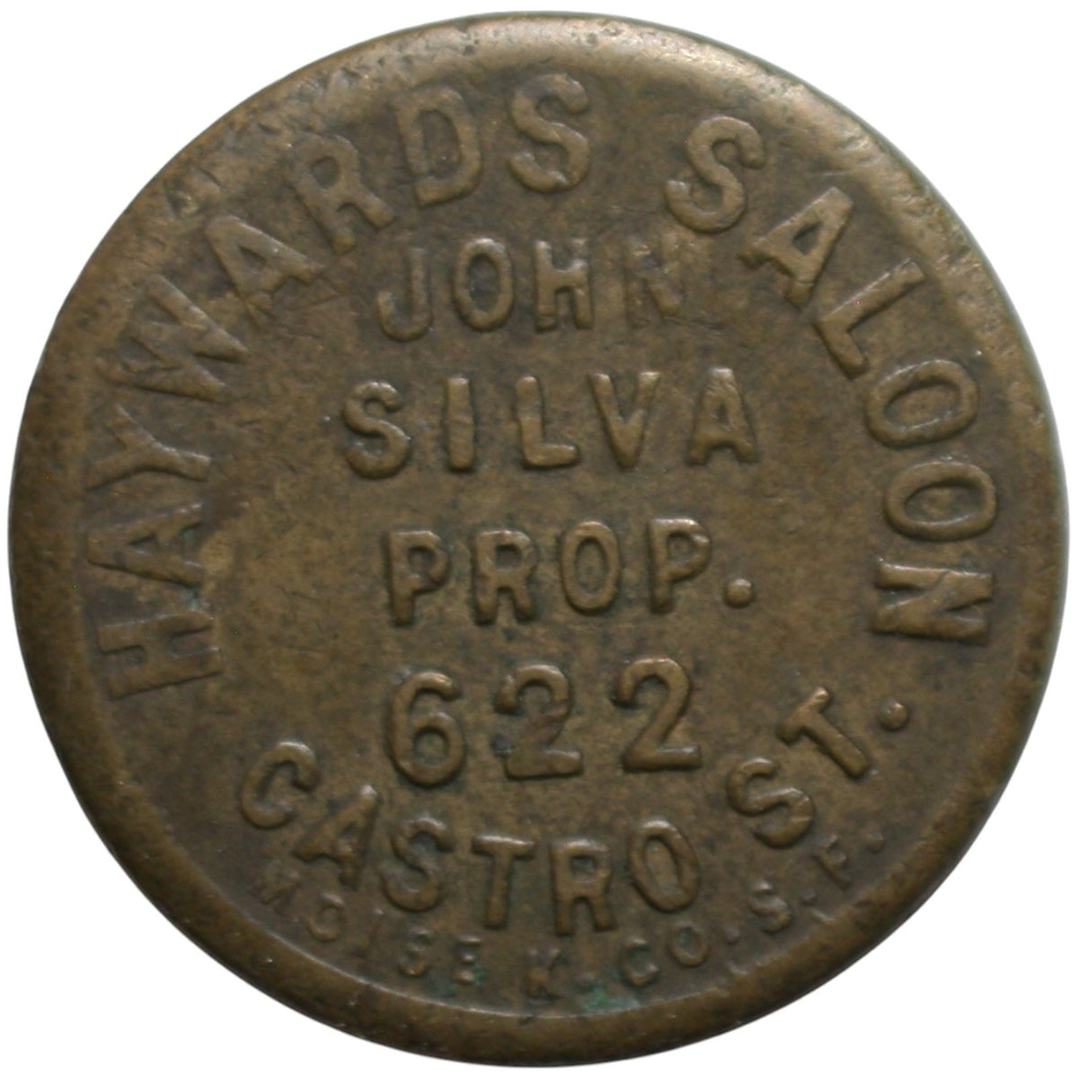 Hayward, CA Haywards Saloon John Silva Prop. G/F 5 Token