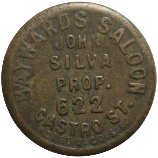 Hayward, CA Haywards Saloon John Silva Prop. G/F 5 Token